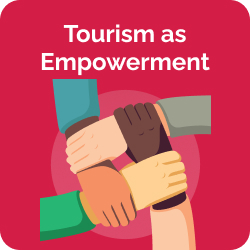 Tourism as Empowerment